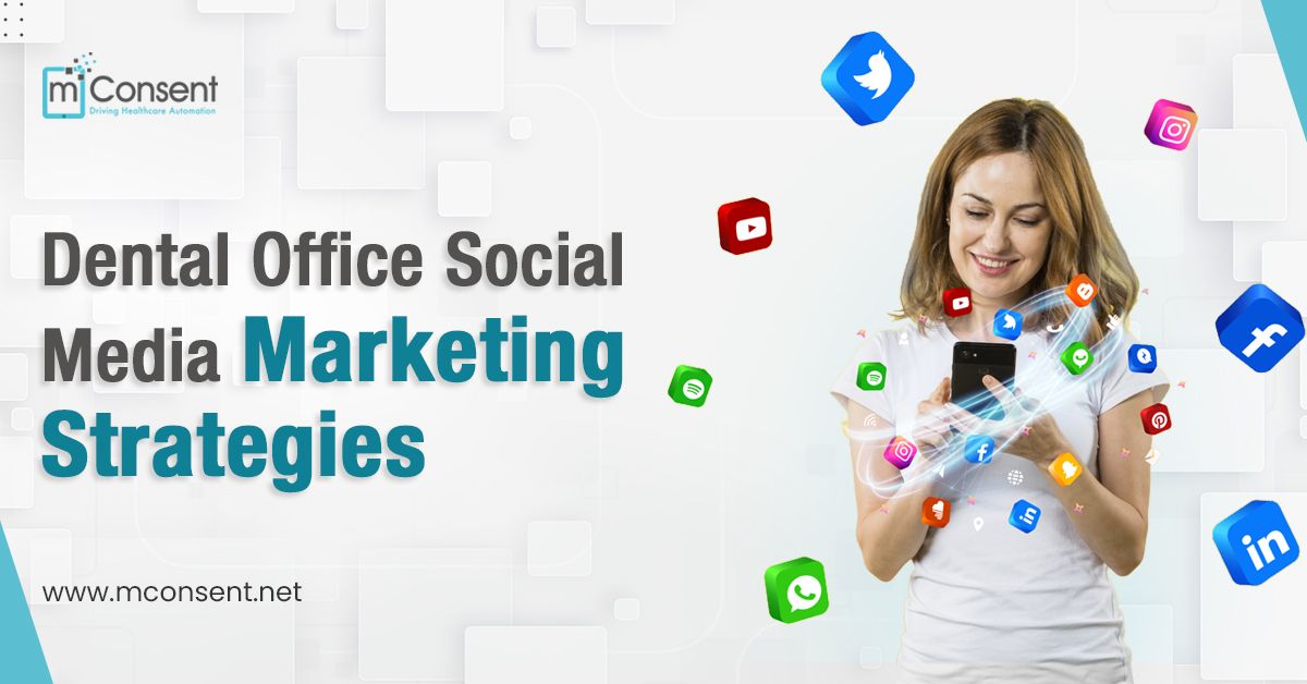 Dental Office Social Media Marketing Ideas