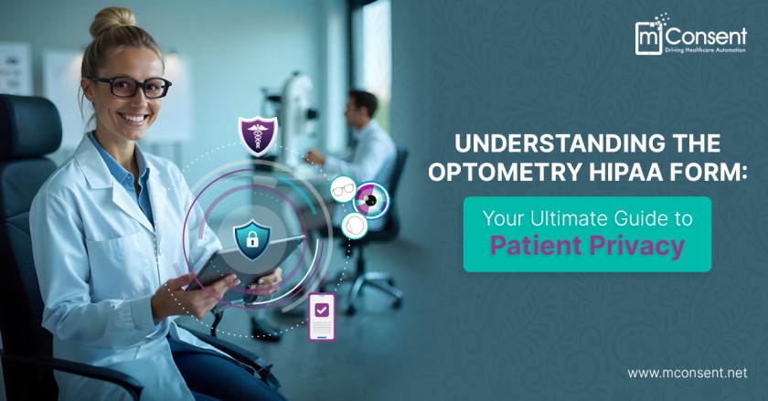 Understanding the Optometry HIPAA Form: Your Ultimate Guide to Patient Privacy
