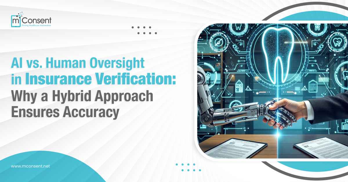 AI vs. Human Oversight in Insurance Verification: Why a Hybrid Approach Ensures Accuracy