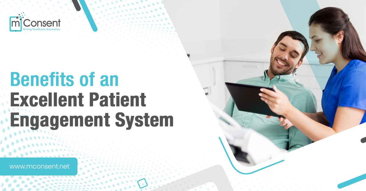 Benefits of an Excellent Patient Engagement System [Infographics]