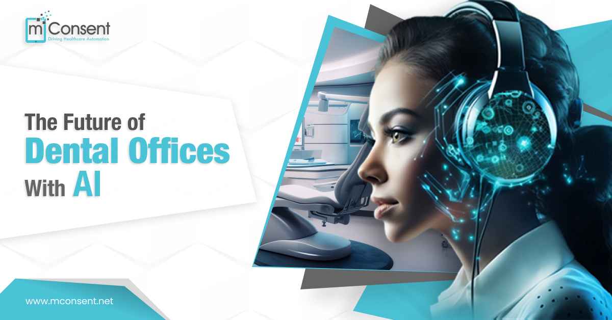 The Future of Dental Offices with AI